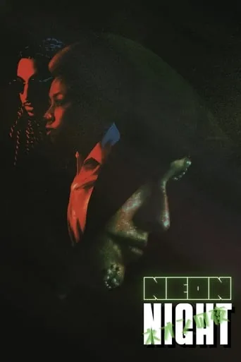 Neon Night movie poster - Rated 8.5/10
