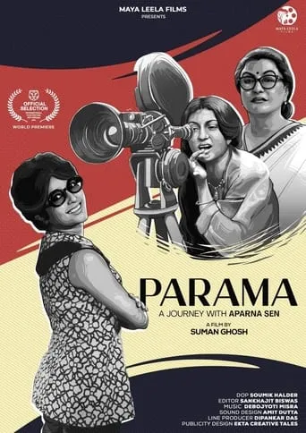 Parama: A Journey with Aparna Sen movie poster - Entertainment content