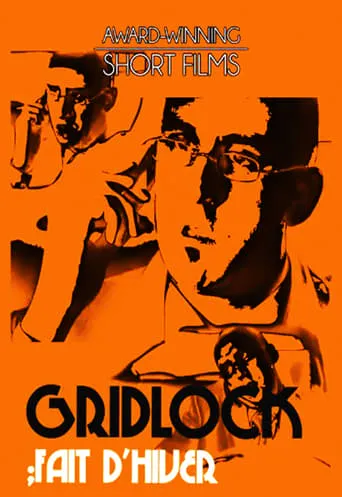 Gridlock movie poster - Rated 6.7/10
