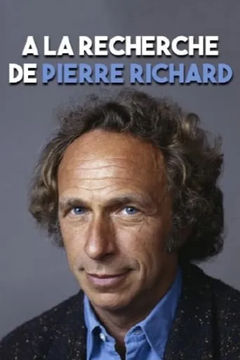 À la recherche de... Pierre Richard movie poster - Rated 7/10