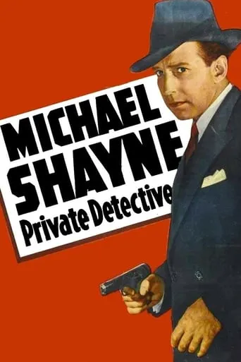Michael Shayne: Private Detective movie poster - Rated 6.5/10