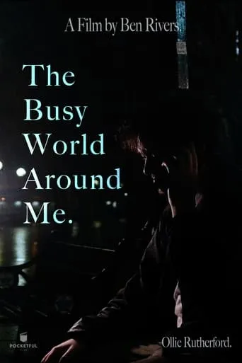 The Busy World Around Me. movie poster - Entertainment content