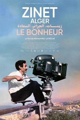 Zinet, Algiers, Happiness movie poster - Rated 10/10