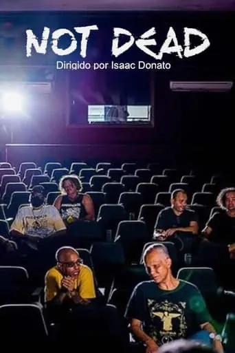 Not Dead movie poster - Entertainment content