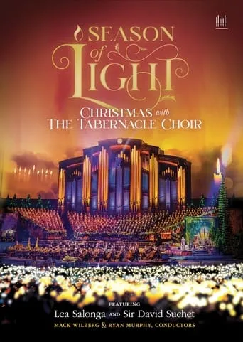 Season of Light: Christmas with the Tabernacle Choir movie poster - Entertainment content