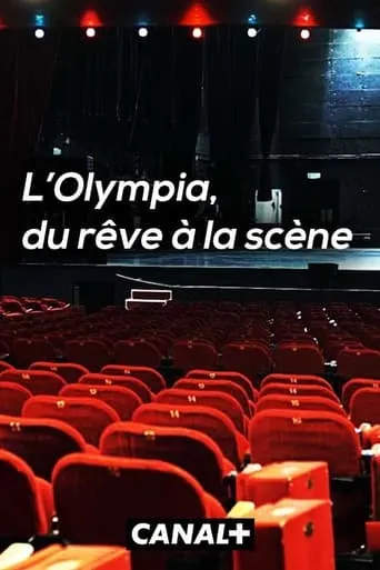 L'Olympia, du rêve à la scène movie poster - Entertainment content