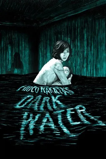 Dark Water movie poster - Rated 6.8/10