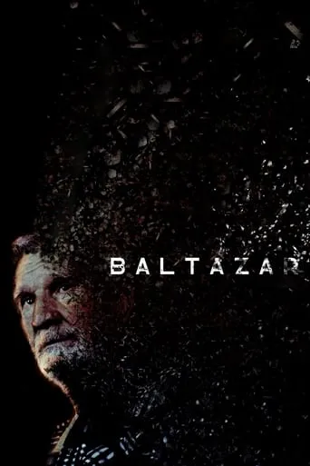 Baltazar movie poster - Rated 9.3/10