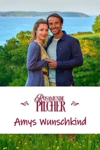 Rosamunde Pilcher: Amys Wunschkind movie poster - Rated 6.2/10