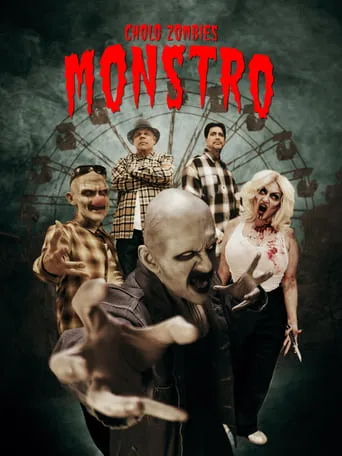Cholo Zombies Monstro movie poster - Entertainment content