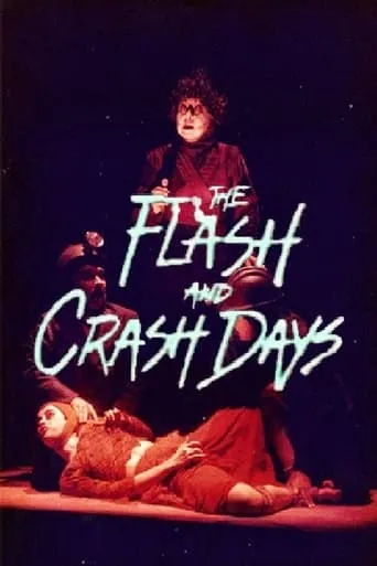 The Flash and Crash Days movie poster - Rated 8/10