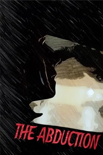 The Abduction movie poster - Entertainment content