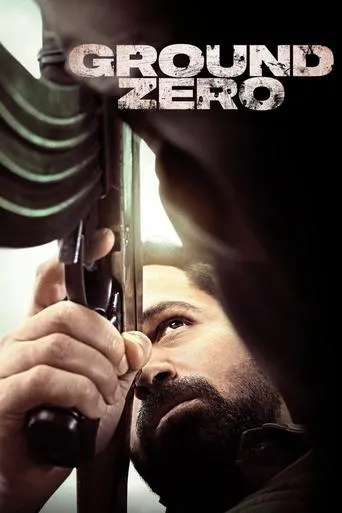 Ground Zero movie poster - Rated 7.8/10