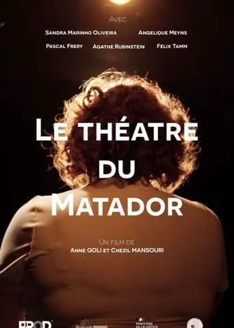 Le théâtre du Matador movie poster - Entertainment content