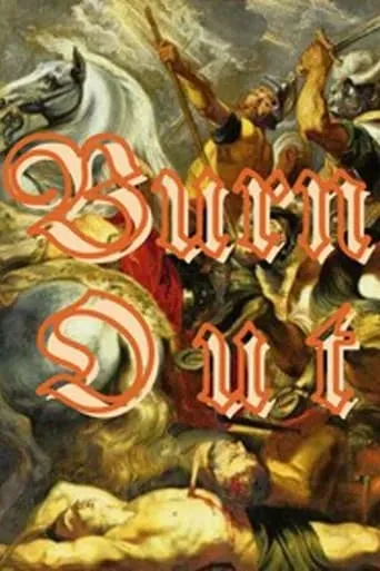 Burn Out movie poster - Entertainment content