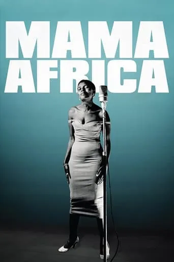 Mama Africa movie poster - Rated 6.4/10