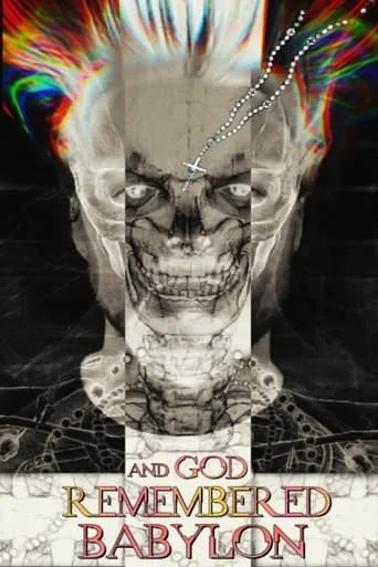 and God Remembered Babylon movie poster - Entertainment content