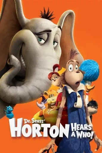 Horton Hears a Who! movie poster - Rated 6.491/10