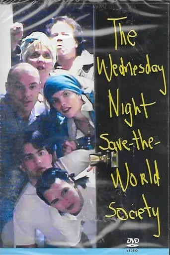 The Wednesday Night Save the World Society movie poster - Entertainment content
