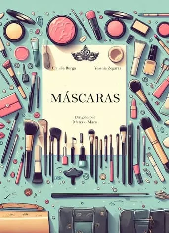 Máscaras movie poster - Entertainment content