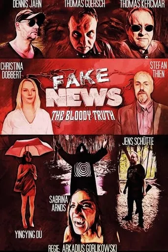 Fake News - The Bloody Truth movie poster - Entertainment content