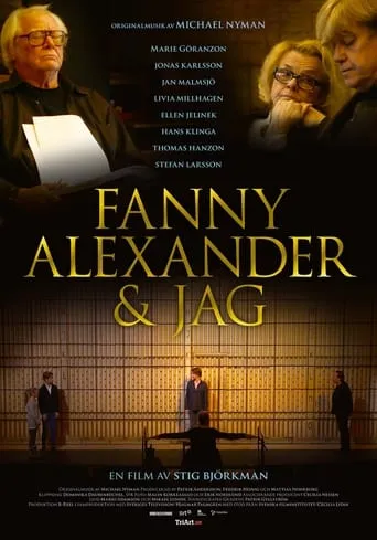 Fanny, Alexander & Me movie poster - Entertainment content