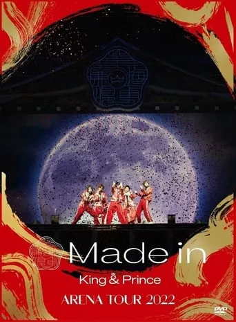 King & Prince ARENA TOUR 2022 〜Made in〜 movie poster - Entertainment content