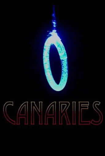 Canaries movie poster - Entertainment content