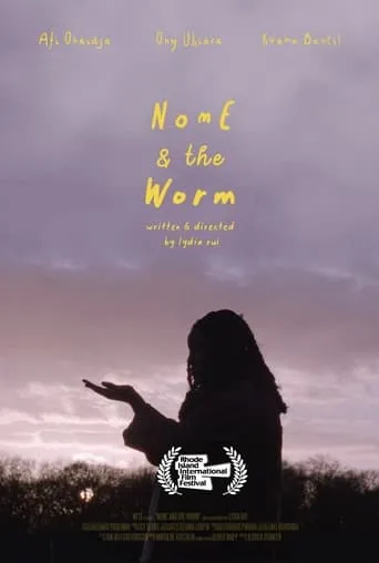 Nome and the Worm movie poster - Entertainment content