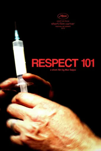 Respect 101 movie poster - Rated 6/10