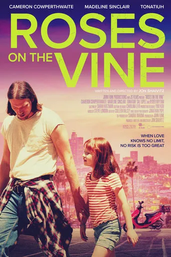Roses on the Vine movie poster - Entertainment content