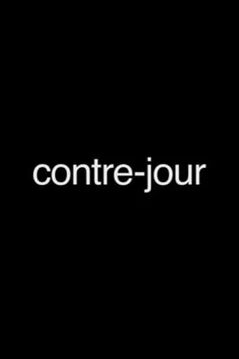 Contre-jour movie poster - Entertainment content