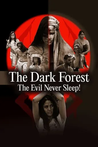 The Dark Forest: The Evil Never Sleep! movie poster - Entertainment content