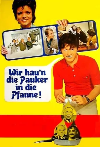 Wir hau'n die Pauker in die Pfanne movie poster - Rated 5.2/10