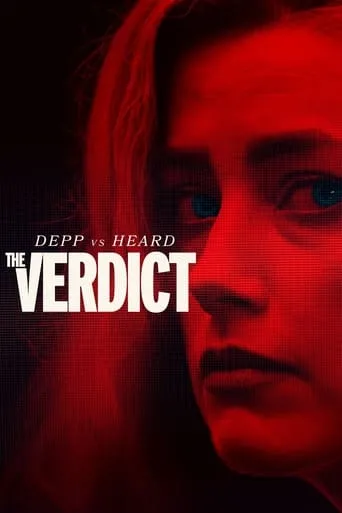 Depp vs Heard: The Verdict movie poster - Entertainment content