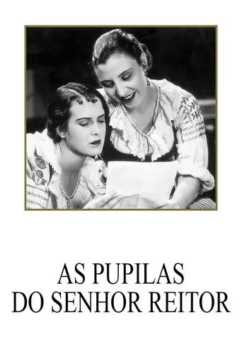 As Pupilas do Senhor Reitor movie poster - Rated 7.7/10