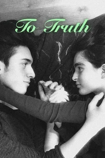To Truth movie poster - Rated 10/10