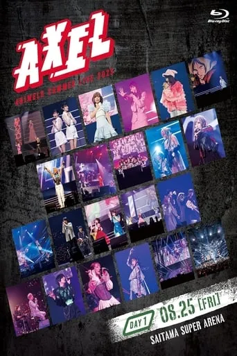 Animelo Summer Live 2023 -AXEL- DAY 1 movie poster - Entertainment content