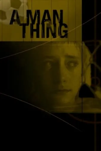 A Man Thing movie poster - Rated 7.8/10