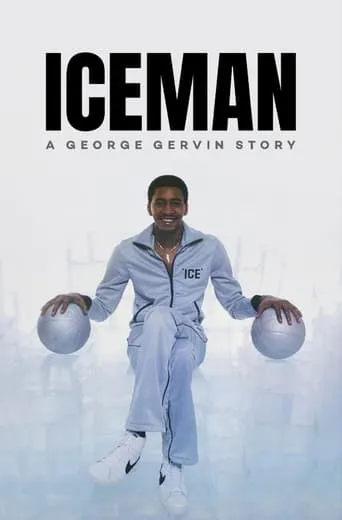 Iceman: A George Gervin Story movie poster - Rated 1/10