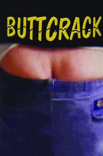 Buttcrack movie poster - Rated 3.5/10