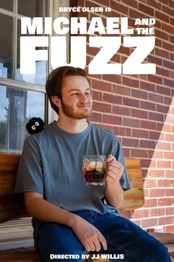 Michael and the Fuzz movie poster - Entertainment content