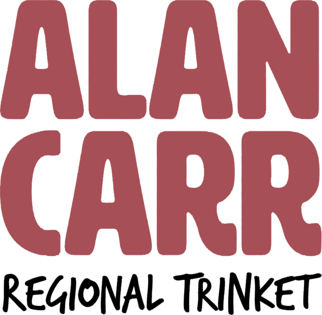 Alan Carr: Regional Trinket