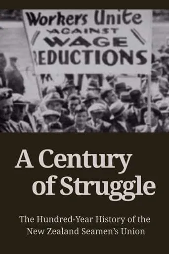 A Century of Struggle movie poster - Entertainment content