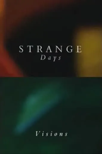 Strange Days: Visions movie poster - Entertainment content