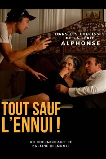 Tout sauf l’ennui movie poster - Rated 6/10