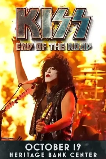 KISS: End of the Road Cincinnati movie poster - Rated 10/10