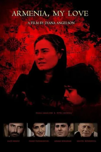 Armenia, My Love... movie poster - Entertainment content