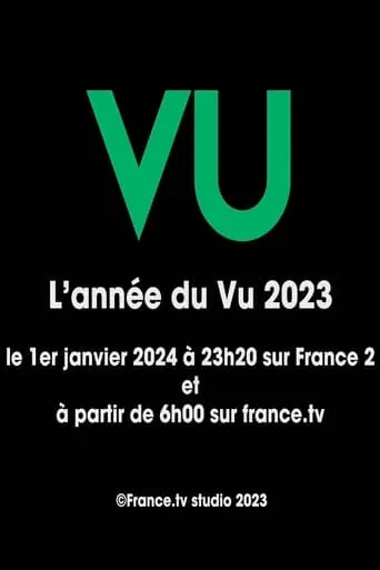 Vu 2023 (l’année du zapping) movie poster - Entertainment content