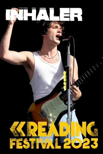 Inhaler at Reading Festival 2023 movie poster - Entertainment content